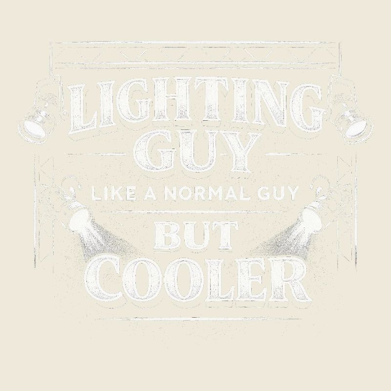 Lichttechniker Beleuchtungstechniker Lighting Guy