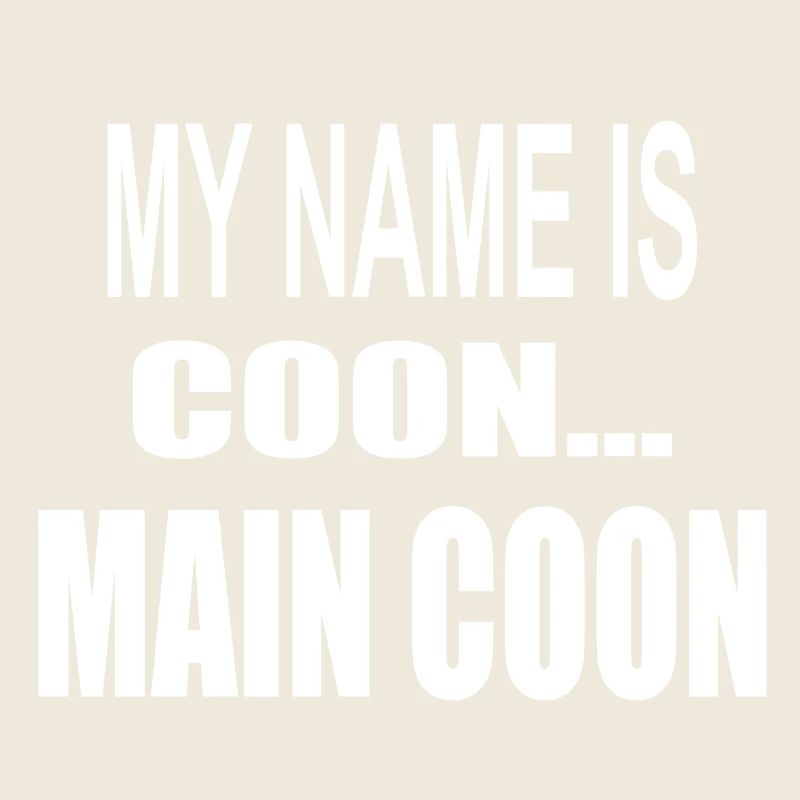 Chat Maine Coon - My name is coon (blanc)
