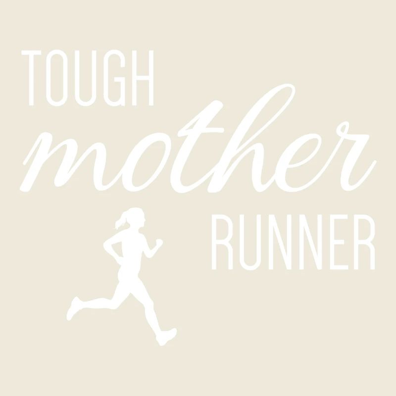 Tough Mother Runner