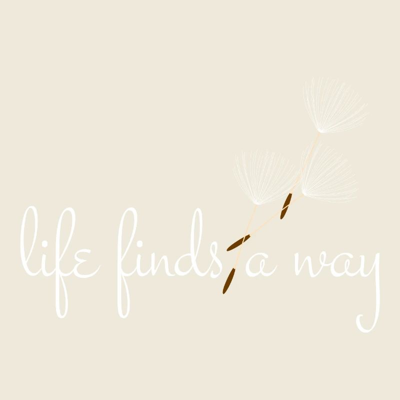 Life finds a way - Pusteblume