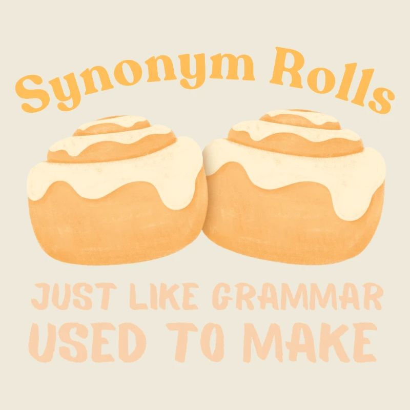 Synonym Rolls Grammar Humor Design