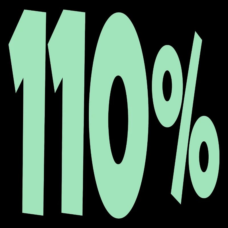 One Hundred and 10 Percent
