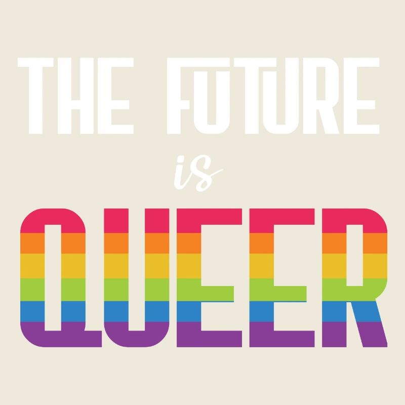 LGBTQ Pride Month - The Future is Queer