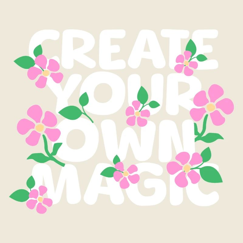 Create Your Own Magic