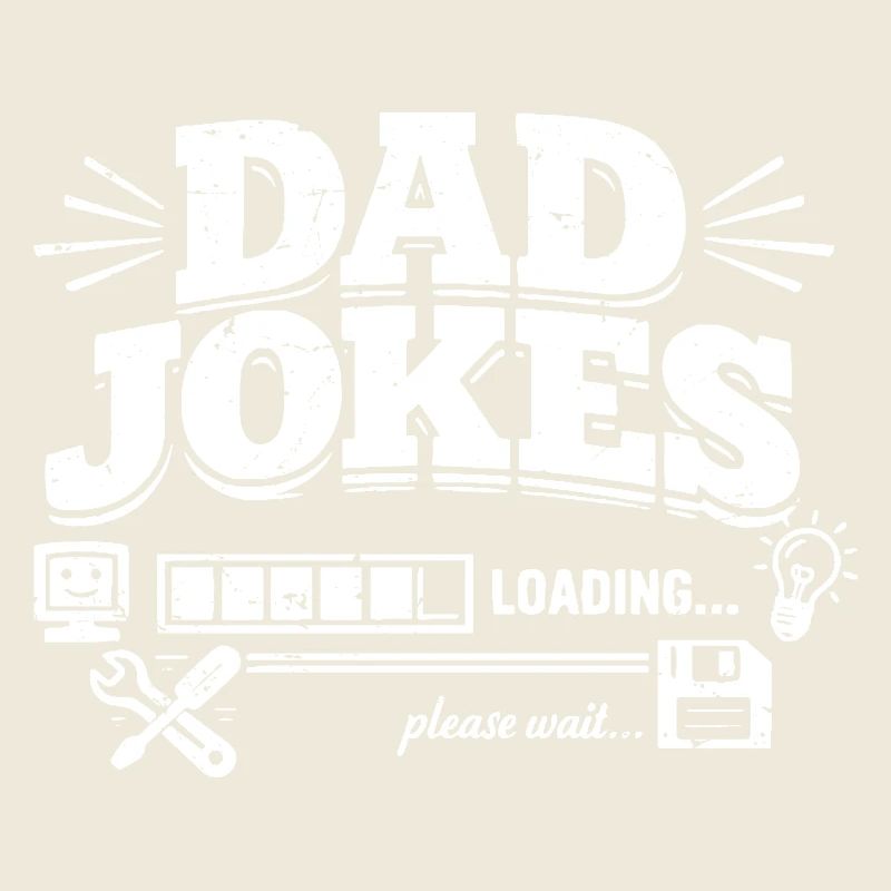 Dad Jokes Loading Please Wait