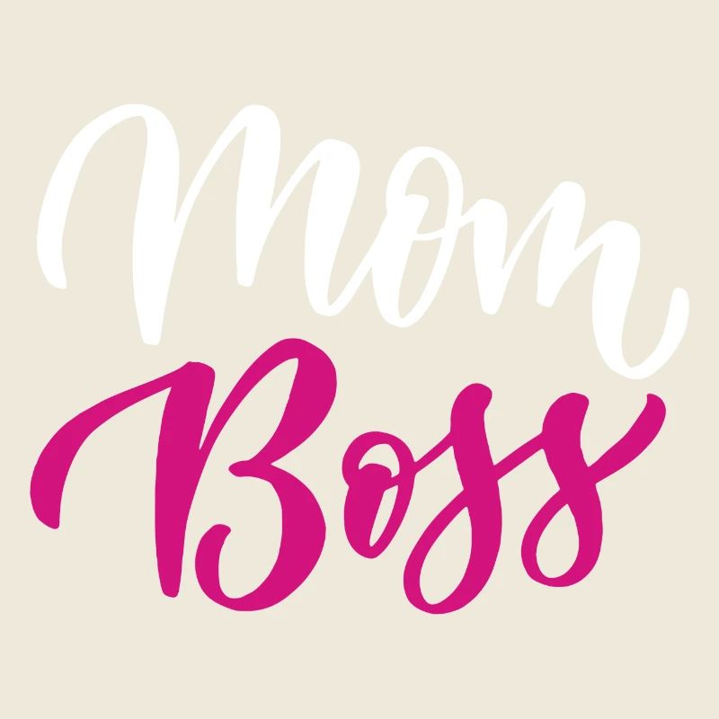 Mom Bos.s