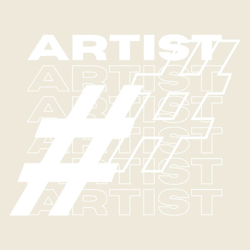 Artist Hashtag Typography
