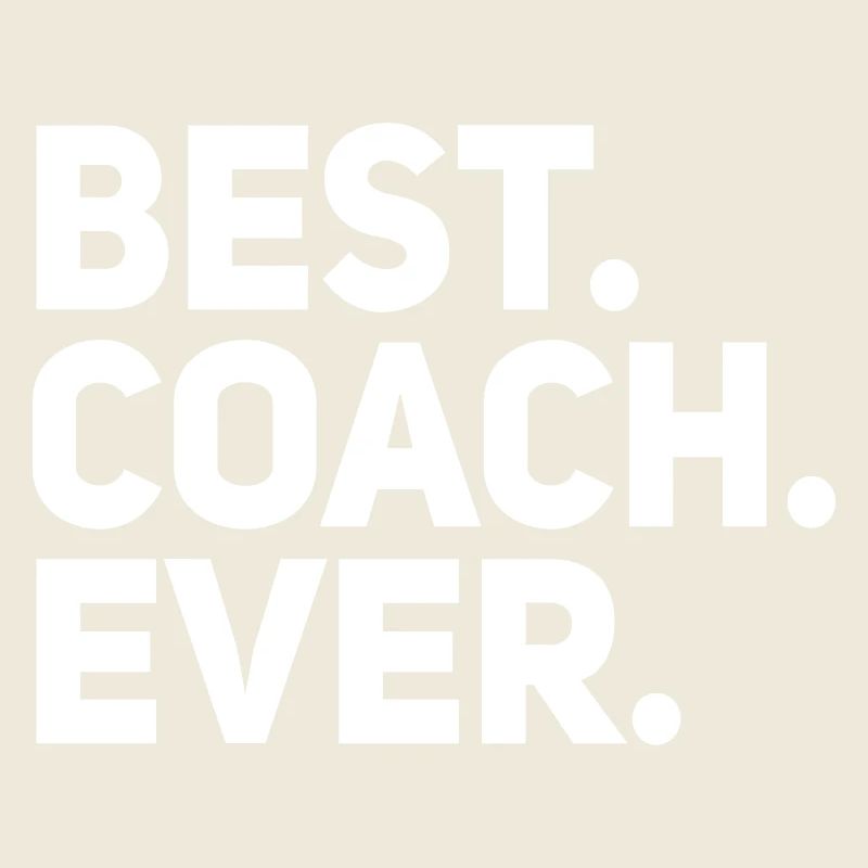 Best Coach Ever