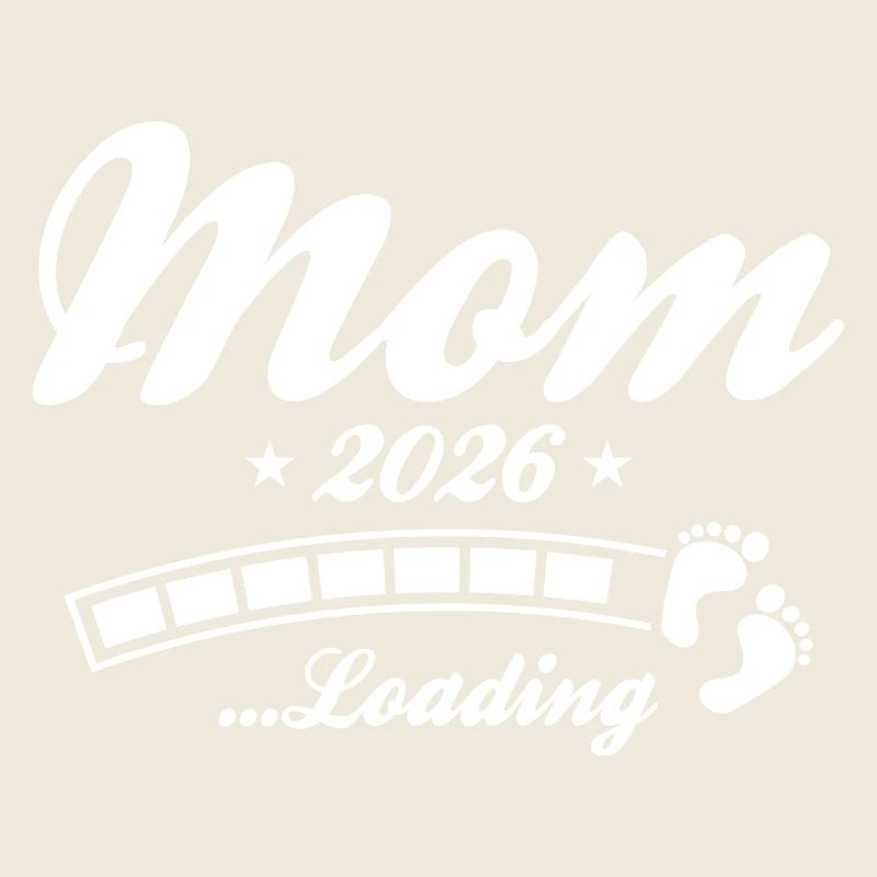 Mom 2026 Loading Mama