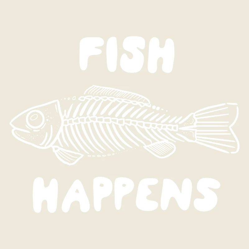 Fish Happens – Funny Fish Skeleton Design