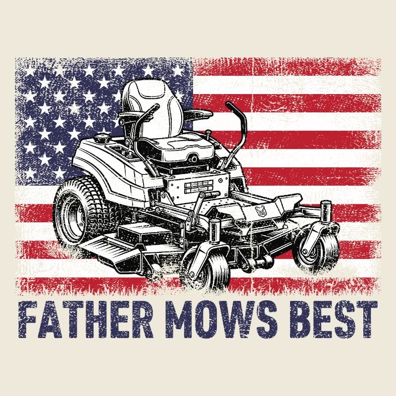 Father Mows Best