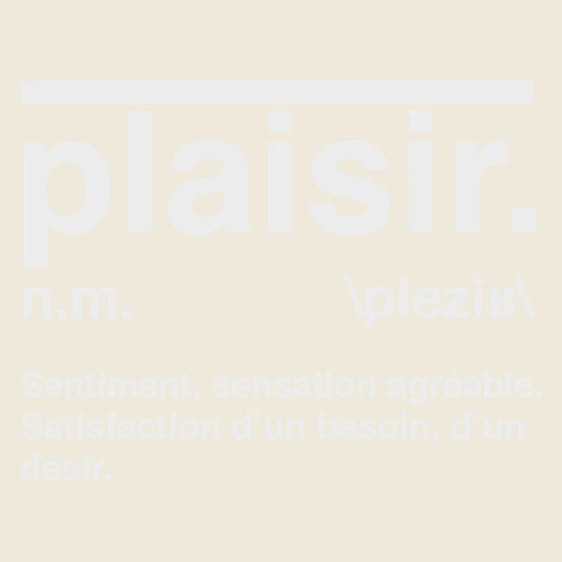 Plaisir Définition Style Dictionnaire
