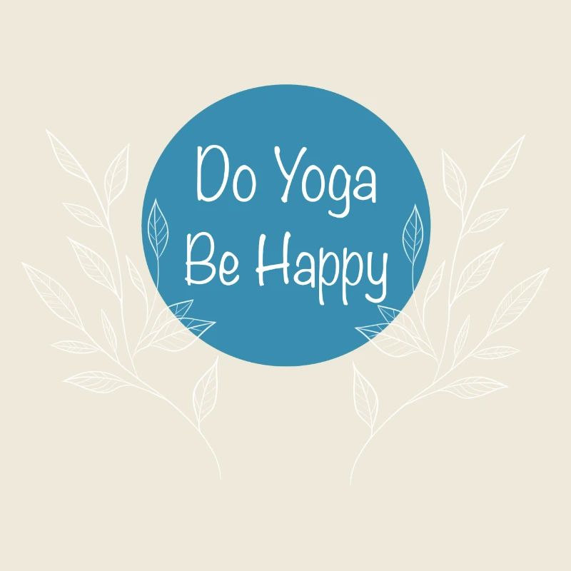 Yoga Dicton Be Happy Circle