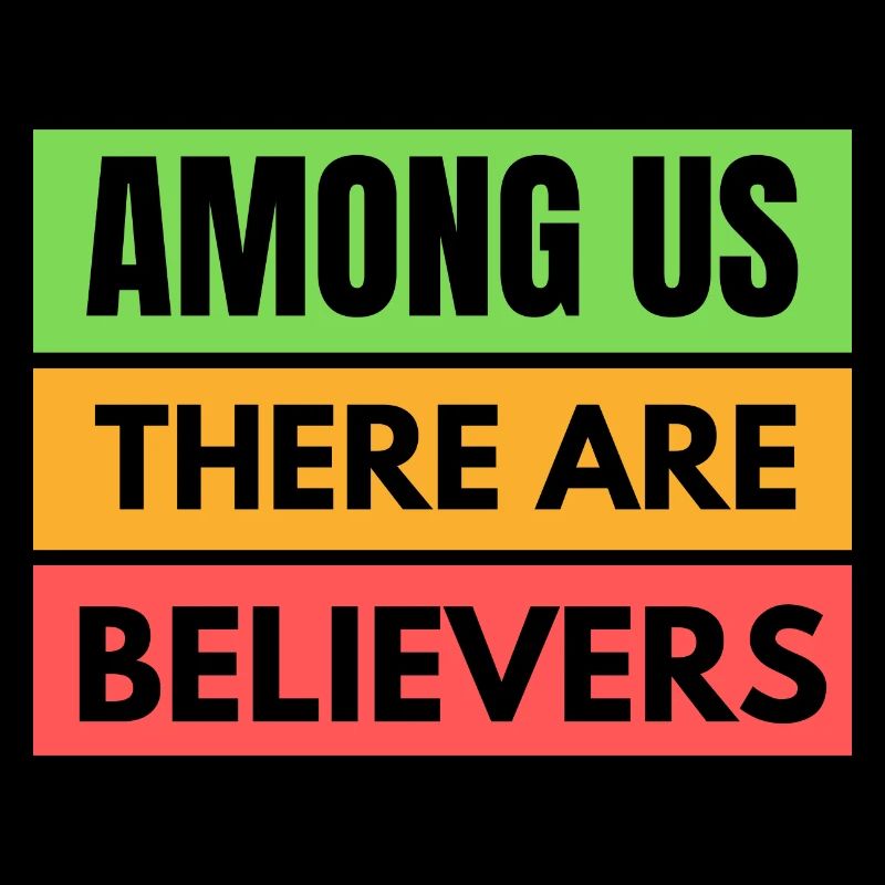 Es gibt Gläubige, gestreifte Botschaft