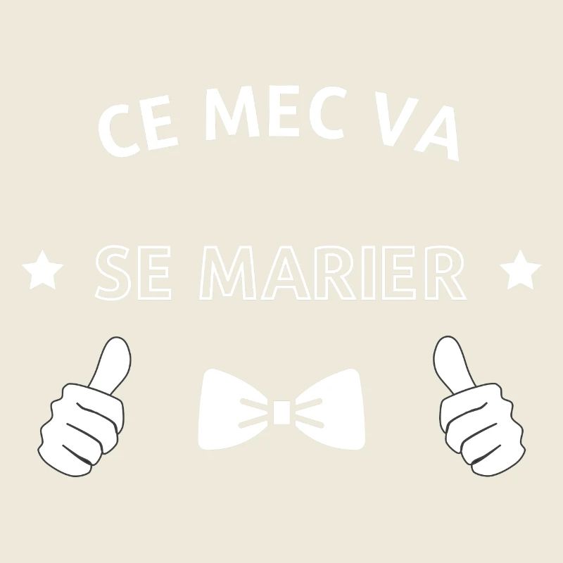 Ce mec va se marier