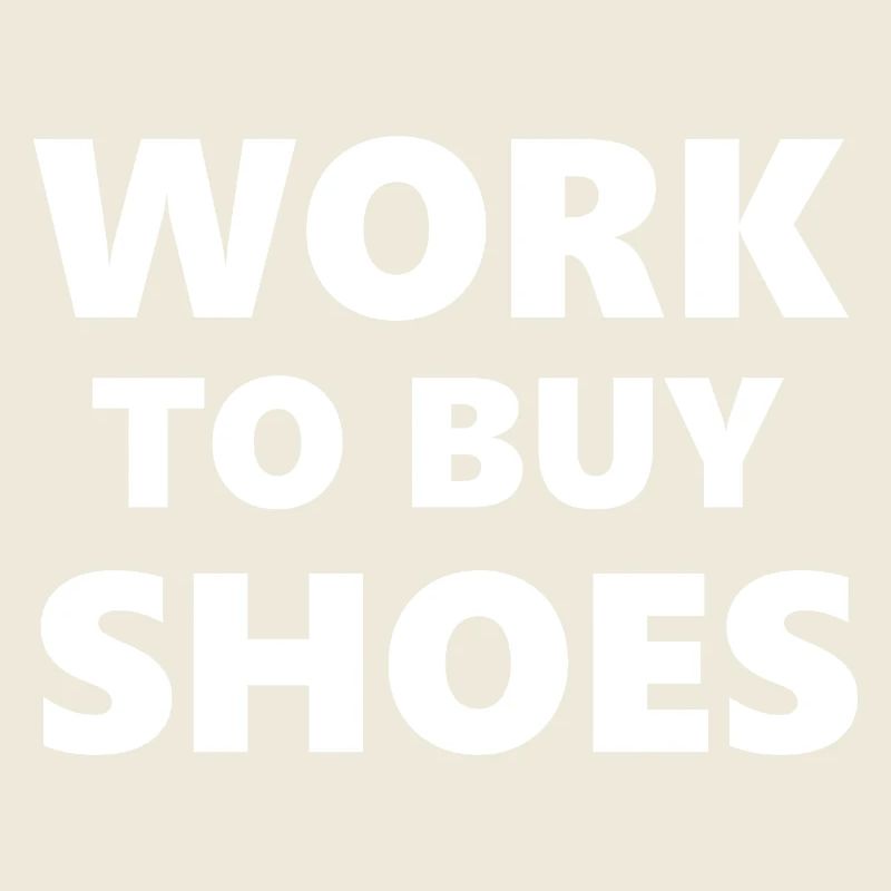 Cours de consommation : Travailler pour acheter des chaussures