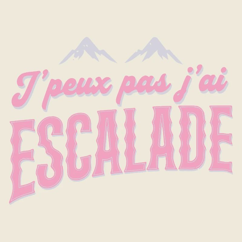 Escalade Rose Retro J'peux pas