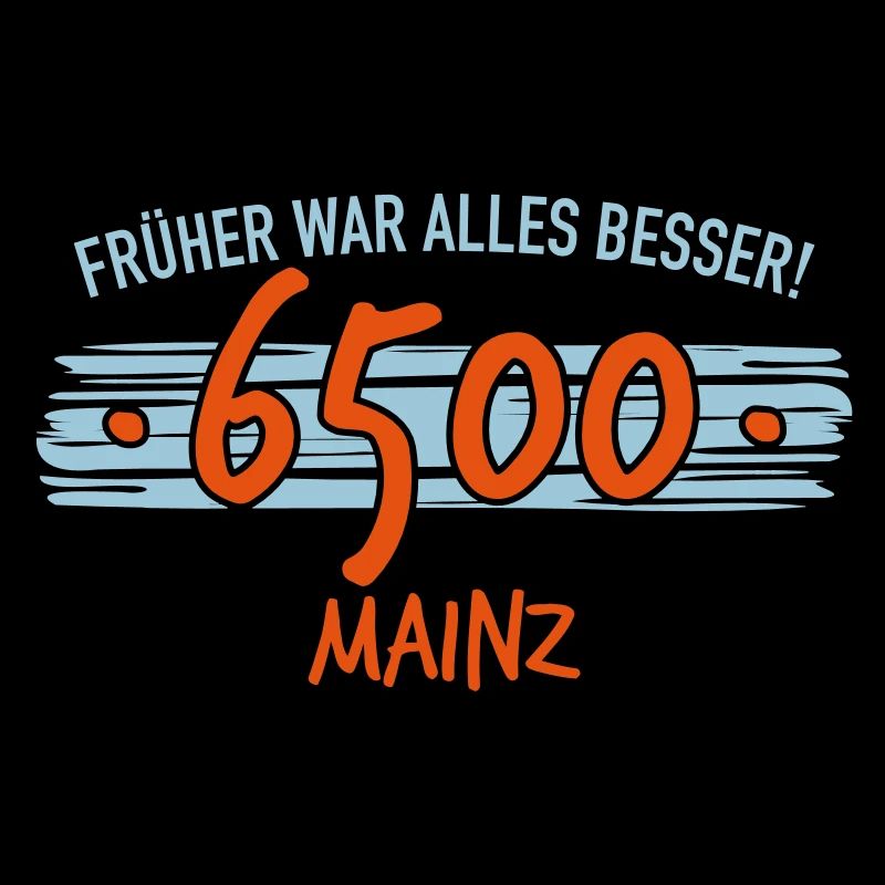 Früher 6500 Mainz