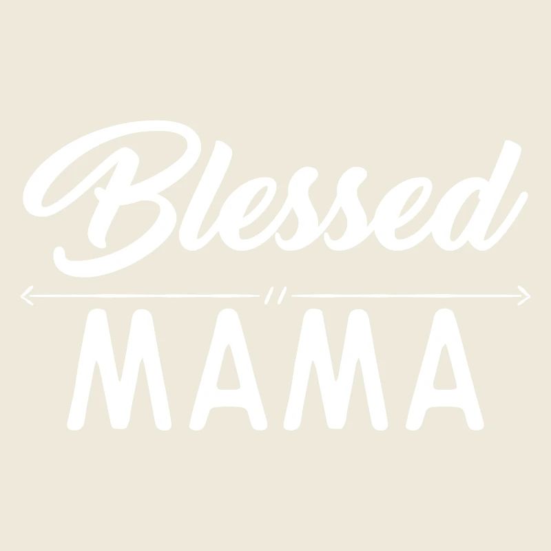 Blessed mom