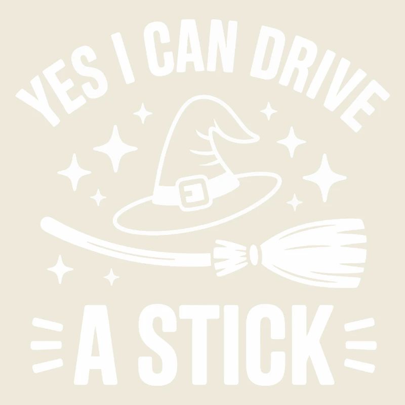 Yes I Can Drive A Stick