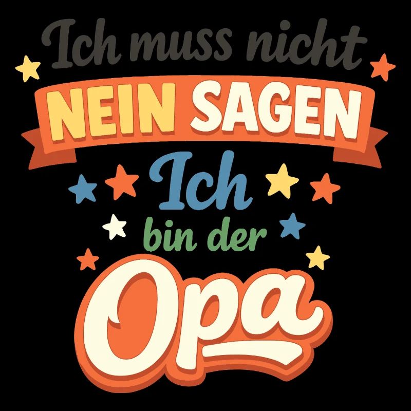Opa Muss Nicht Nein Sagen Lustig