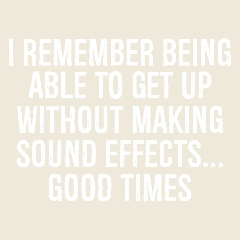 I remember being able get up without making sound