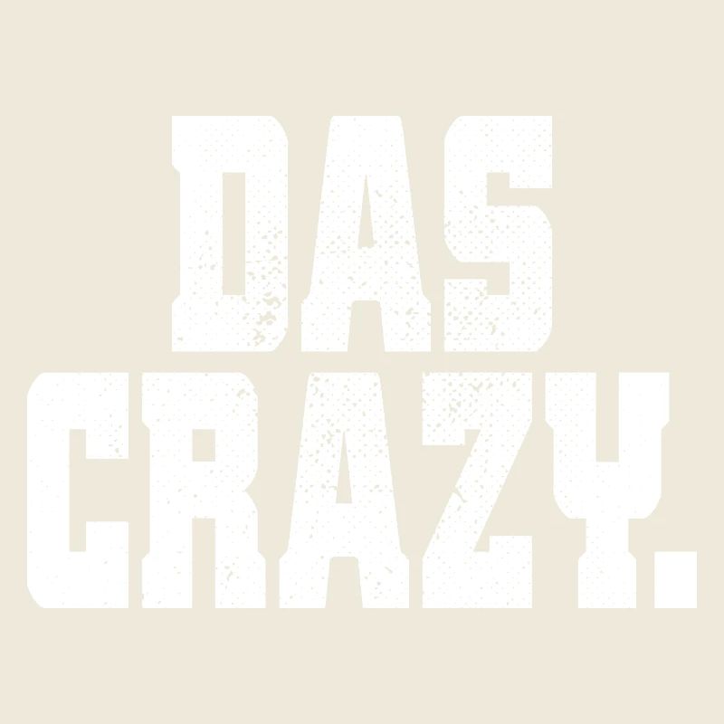 Das Crazy Jugendsprache Insider Meme Cool Verrückt