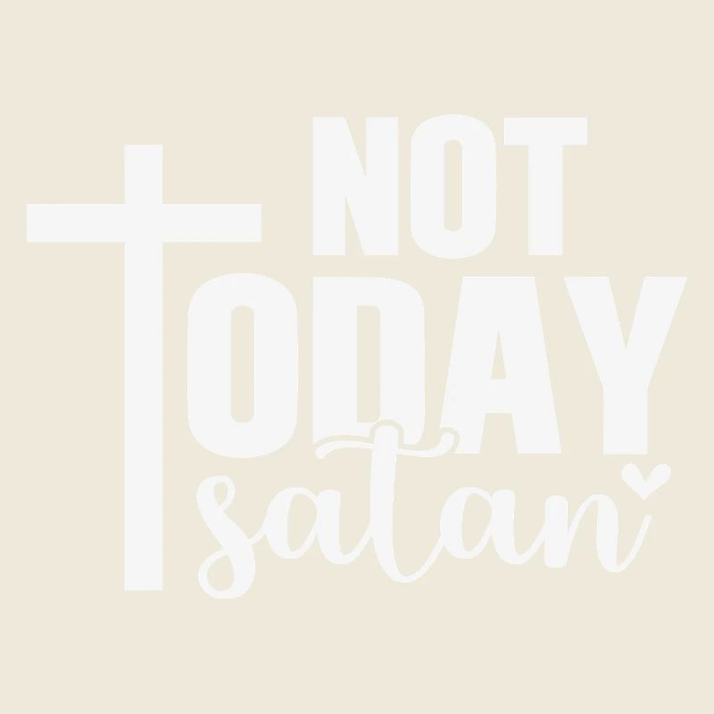 Nicht heute Satan