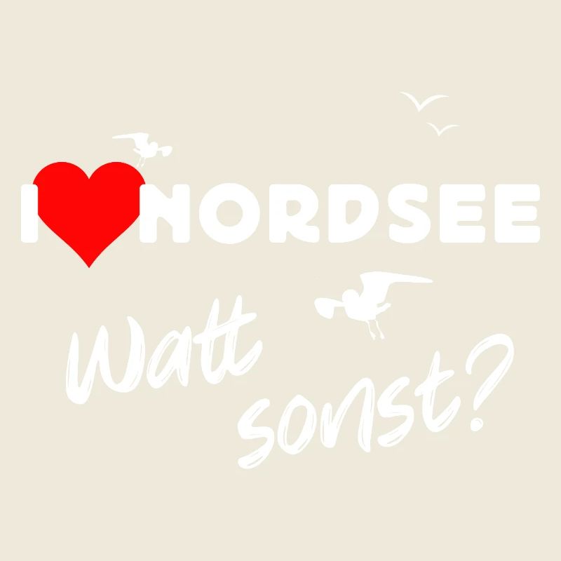 Nordsee Liebe Watt Design
