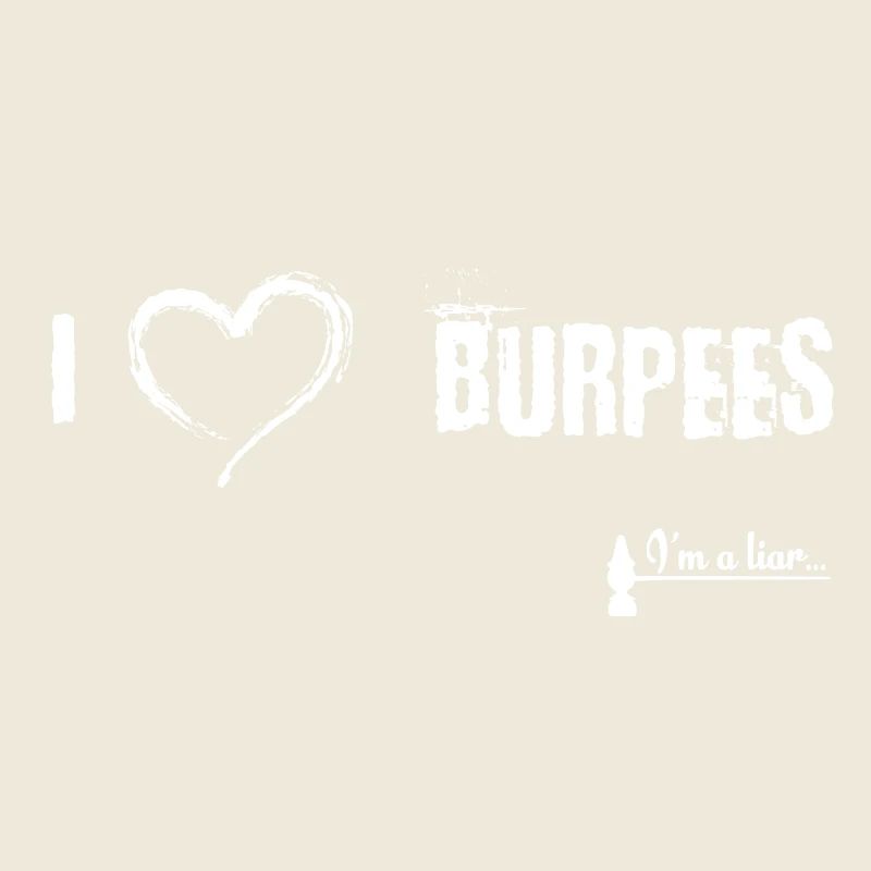 I love Burpees