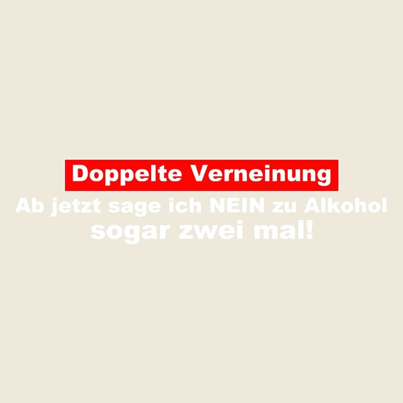 Double Negative - No to Alcohol