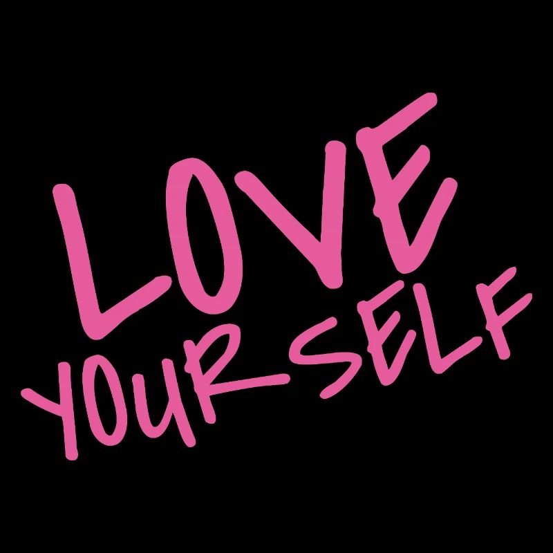 Love Your Self – Pink Selflove Statement