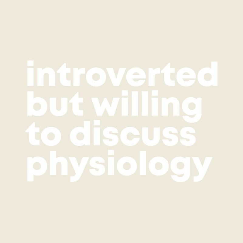 Physiology