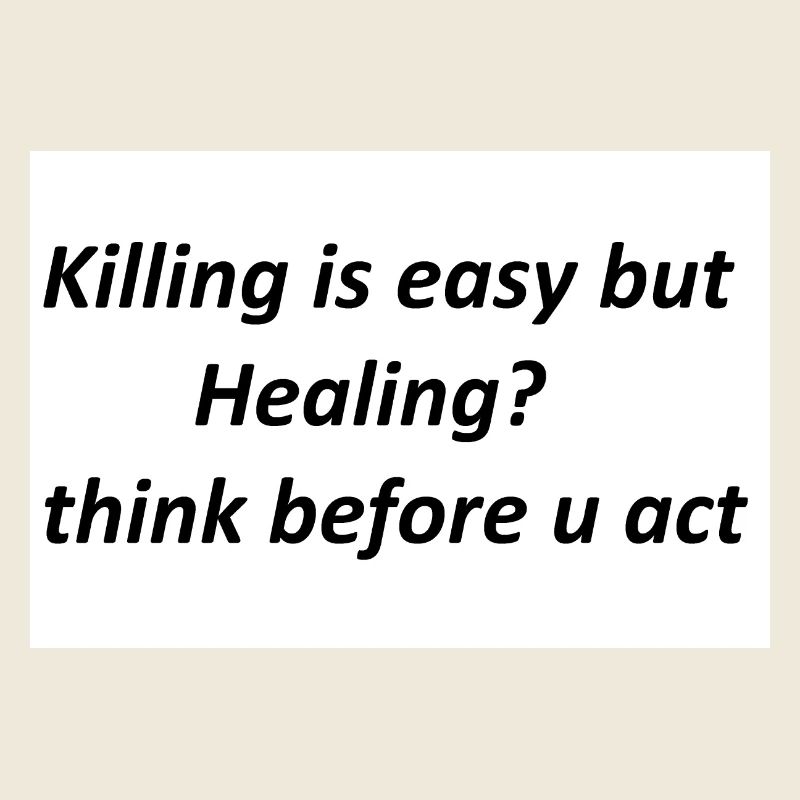 Denk nach, bevor du handelst Heilung statt Gewalt