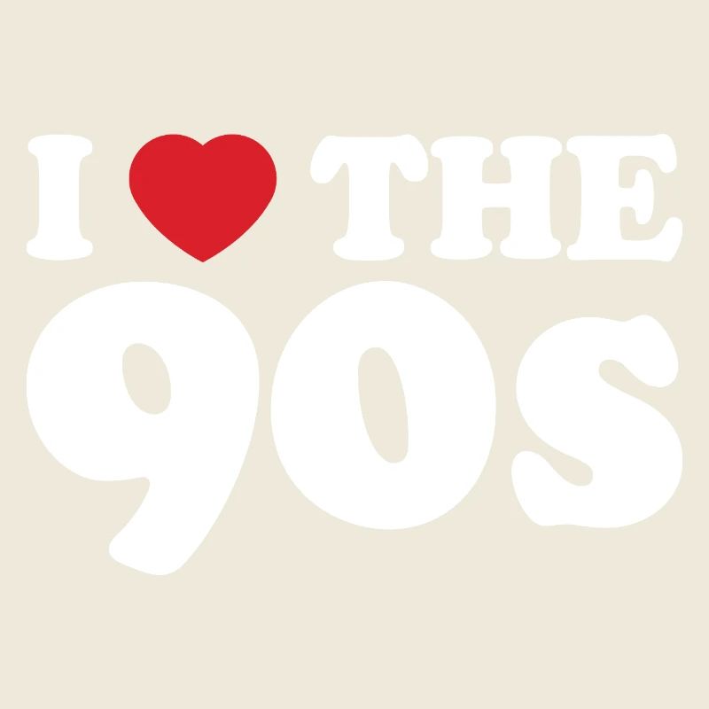 I Love the 90s