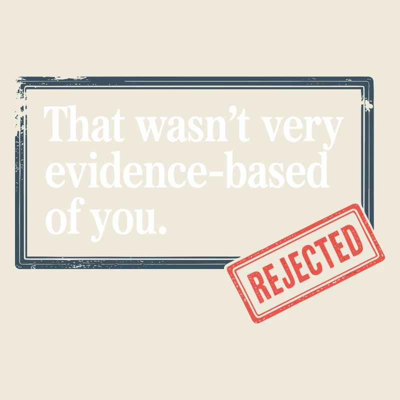 That Wasn't Evidence-Based Medicine Lab Nerd Doctor