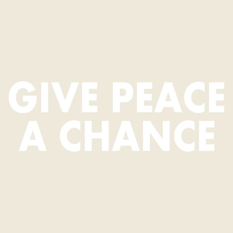 Give peace a chance