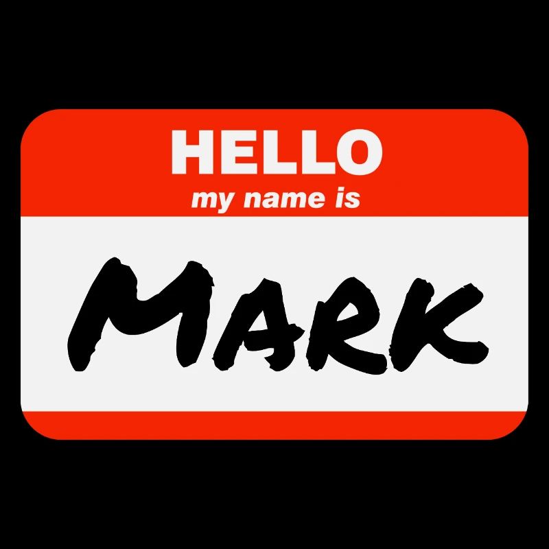 Hello My Name Is Mark Label Name Tag