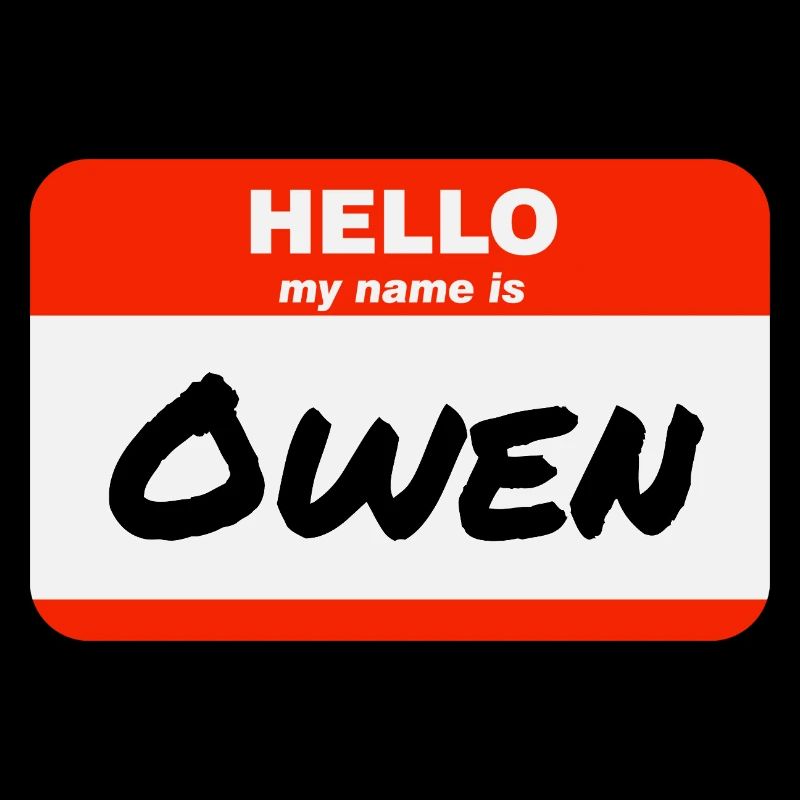 Hello My Name Is Owen Etikett Namensschild