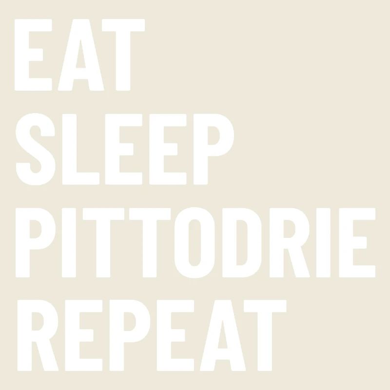 Eat Sleep Pittodrie Repeat