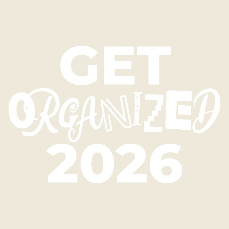 Get organized | New Year's resolutions 2026