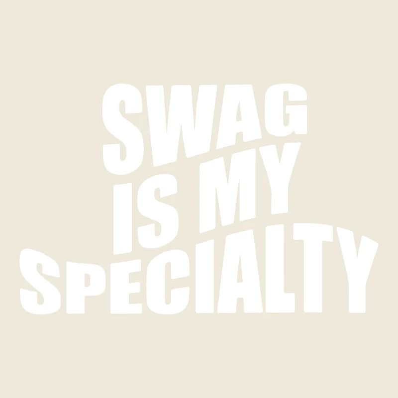 Le swag est ma spécialité