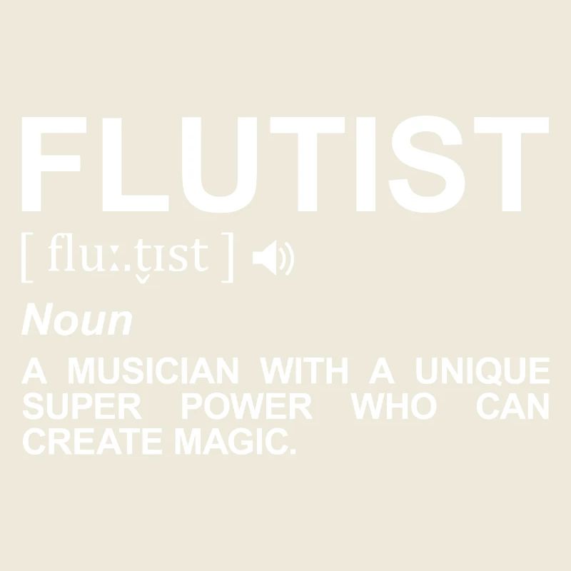 Flutist Definition