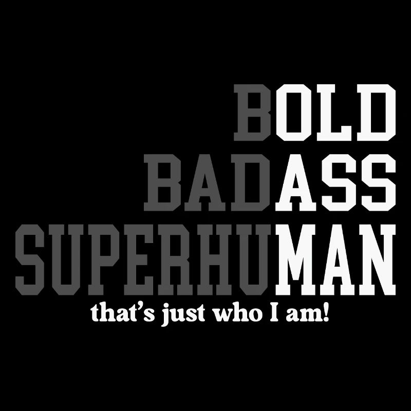 Bold Badass Superhuman Dad Fathers Day Gift