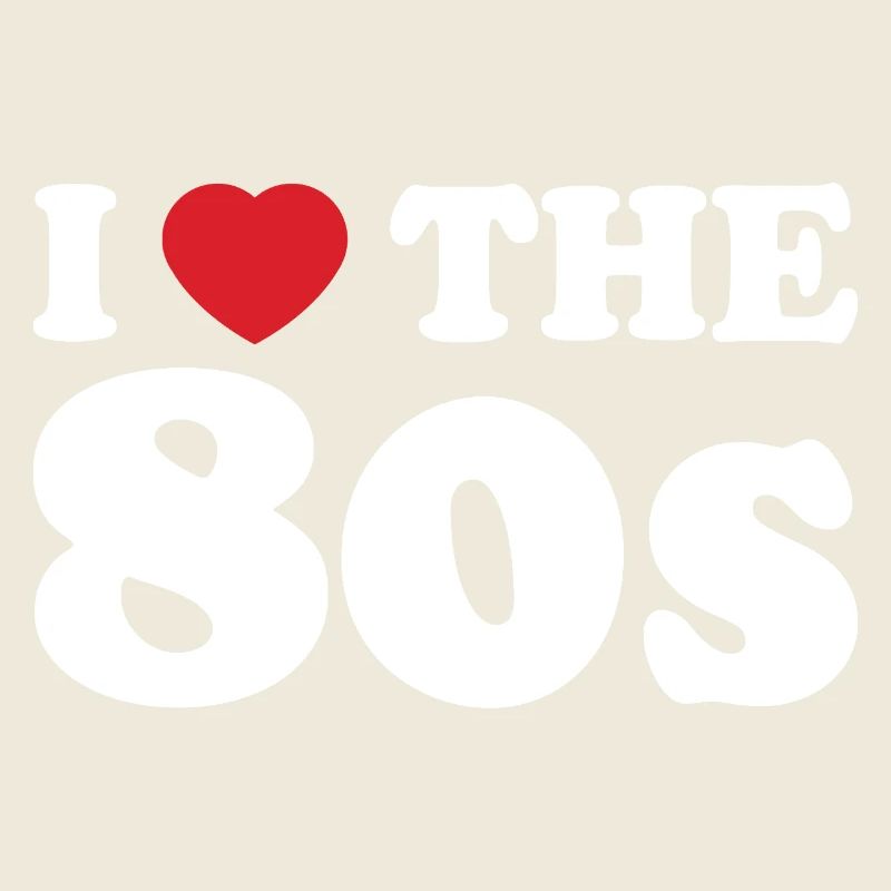Love for the 80s
