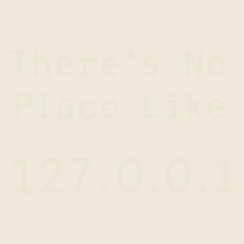 Rien ne vaut localhost