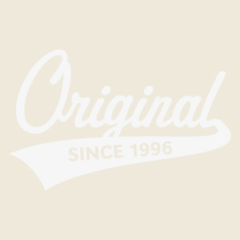 Original Since 1996 (Geburtsjahr, Geburtstag / W)
