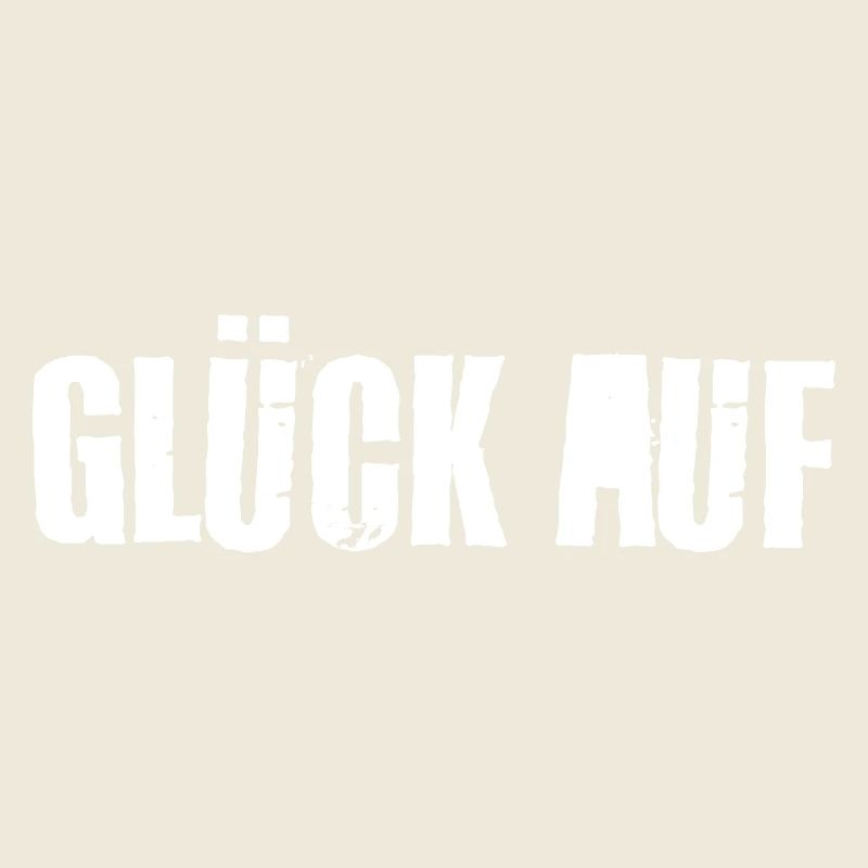 Glück auf
