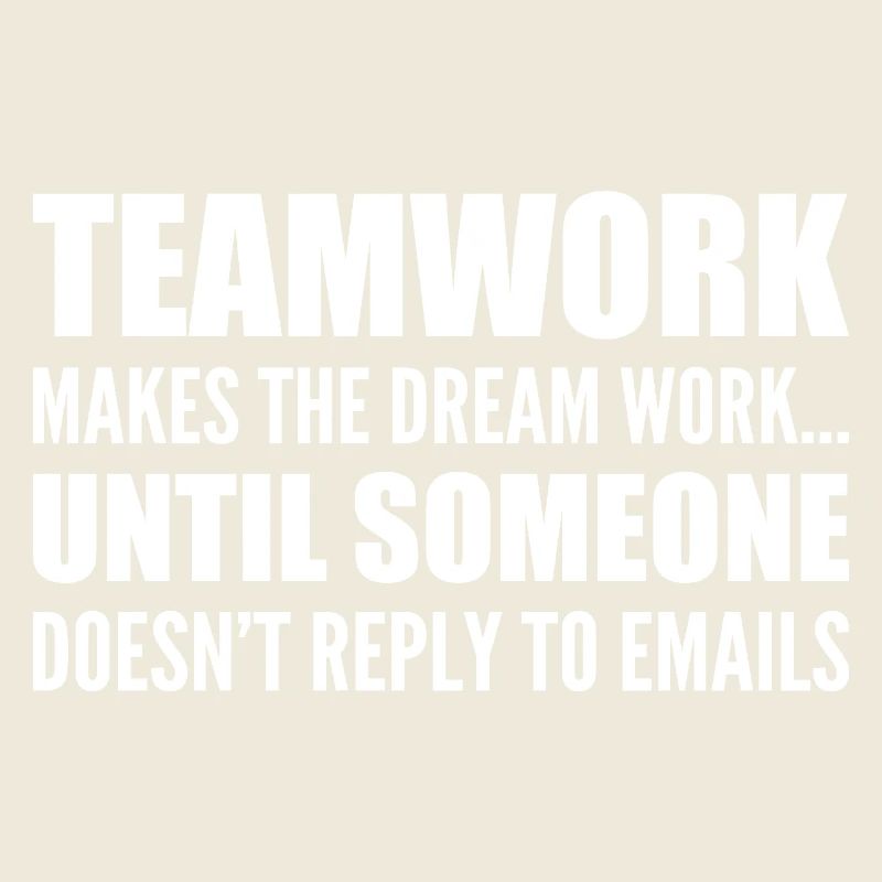 Teamwork... without email response