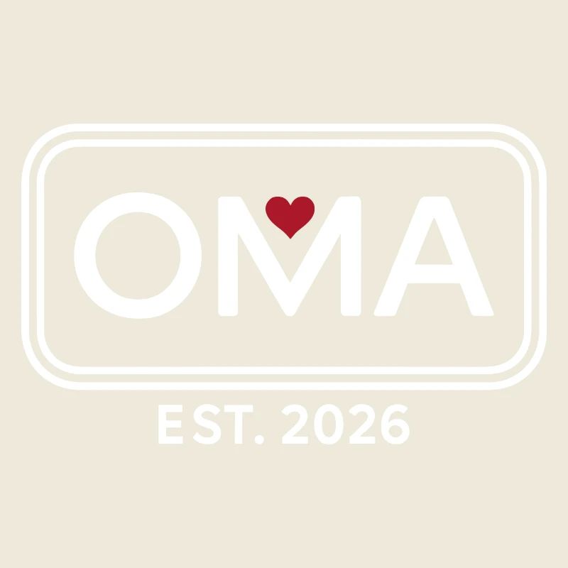 OMA EST. 2026 Stolze Großmutter Ankündigung